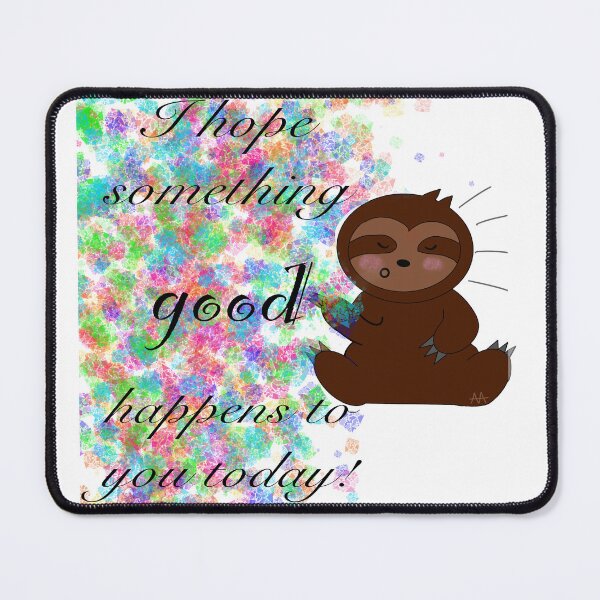 Item preview, Good Day Sloth designed and sold by UnhrriedTrsrs.