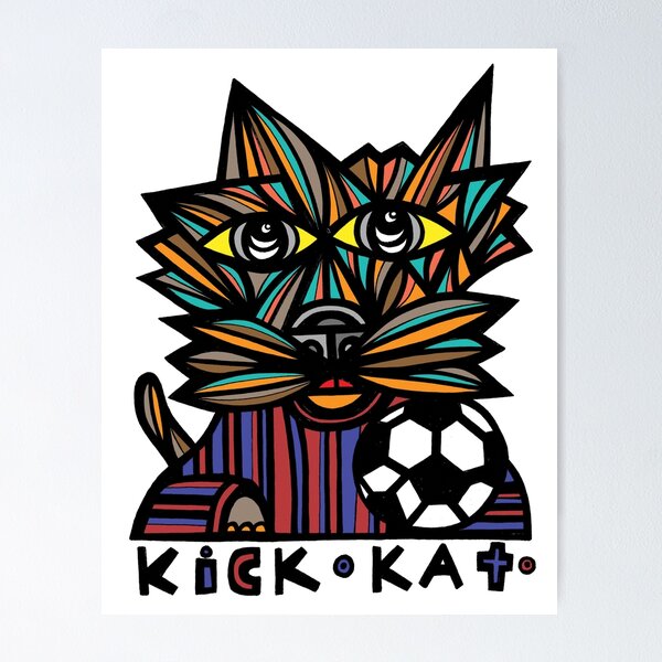 "Kick Kat" Poster