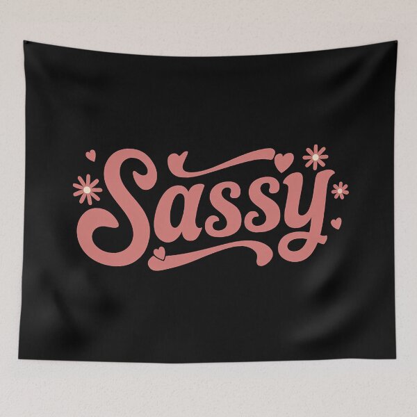 Item preview, Sassy, soy tan Sassy, Chica Sassy designed and sold by RedCircleArt.