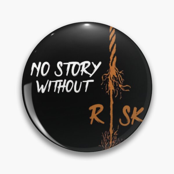 Item preview, No Story Without Risk | Risk Management designed and sold by CadDesignerr.