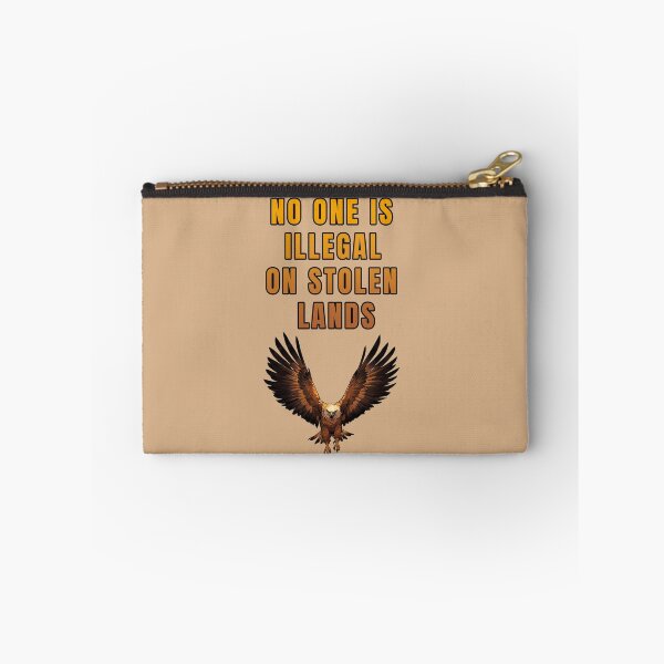 Item preview, NO ONE IS ILLEGAL ON STOLEN LANDS designed and sold by La Loca.