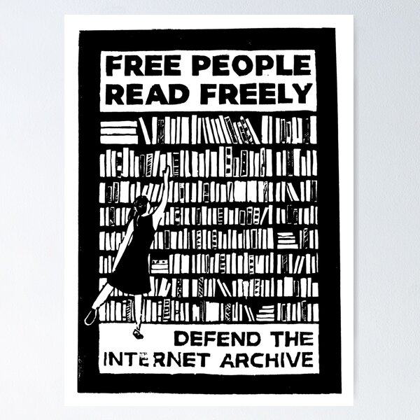 Item preview, Free People Read Freely Internet Archive Defender designed and sold by ScientiaAcLabor.