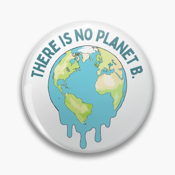 Item preview, There is no Planet B Cool Design. designed and sold by Climactify.