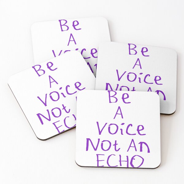 Item preview, Be A Voice Not An Echo designed and sold by kinpirks.
