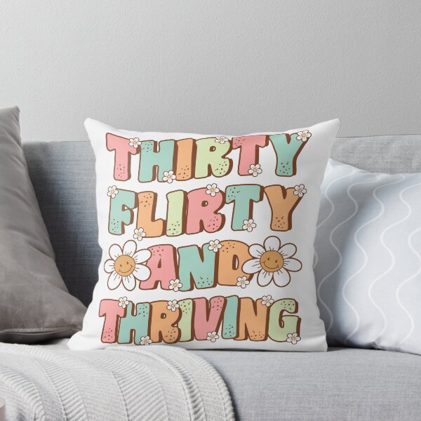 Item preview, Thirty Flirty and Thriving Groovy 30th Birthday designed and sold by MintedFresh.
