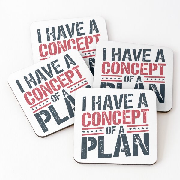 Item preview, I Have A Concept Of A Plan Funny Election 2024 Debate Quote T-Shirt designed and sold by NexaArts.