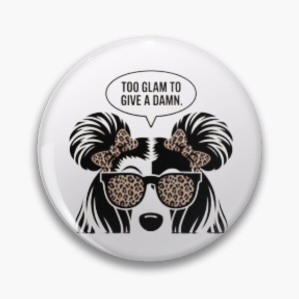Item preview, too glam to give a dam designed and sold by chessnegocios.