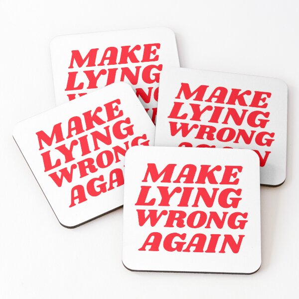 Item preview, Make Lying Wrong Again - Political Statement designed and sold by GuesthozGraphix.