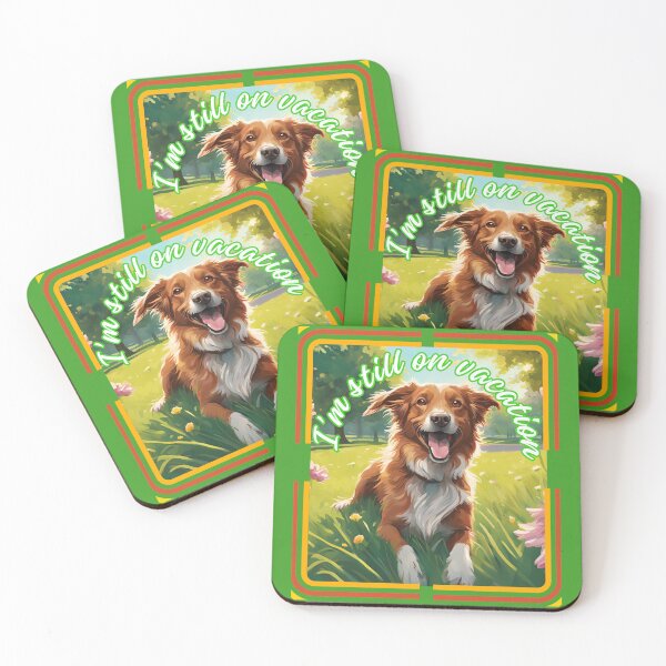 Item preview, Vacation  Dog Animals Nature designed and sold by Design_Your_Day.