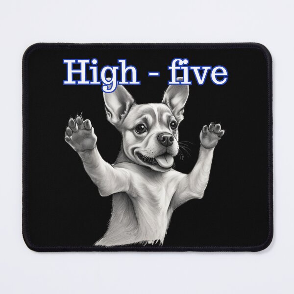 Item preview, High - five Dog Animals Nature designed and sold by Design_Your_Day.