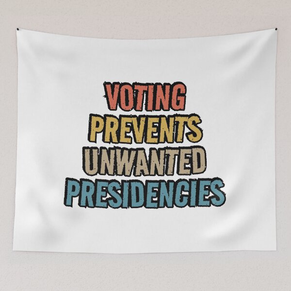 Item preview, Voting Prevents Unwanted Presidencies designed and sold by Inspirationmotivation.
