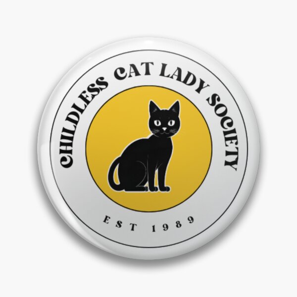 Item preview, Taylor Swift Childless Cat Lady Society designed and sold by JoeSmith87.