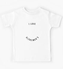 I Love Someone Fighting ALZHEIMER'S Cool ALZHEIMER'S Disease Design Kids Tee