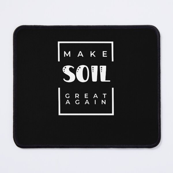 Item preview, Makes soil great again designed and sold by GartenIdeen.