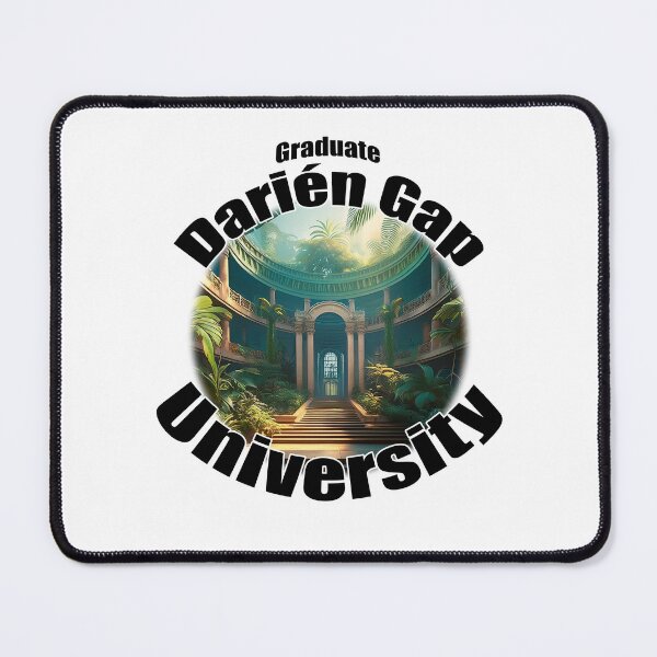 Item preview, Darien Gap University designed and sold by ThePriceGenie.