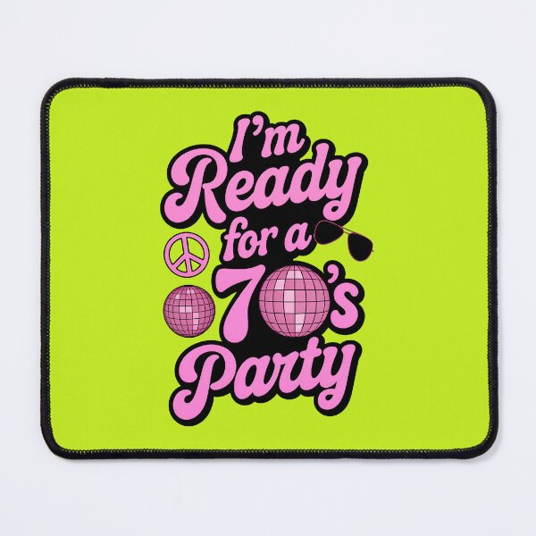 Item preview, I'm Ready For A 70's Party Retro Quote designed and sold by TheArtOfPat.