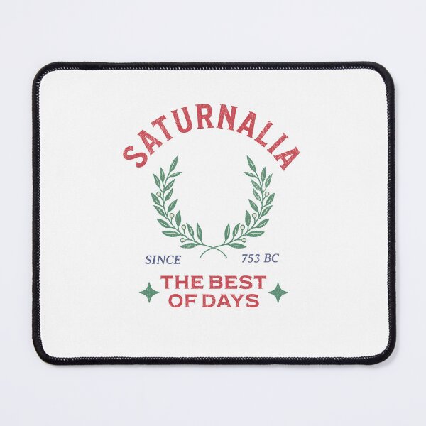 Item preview, Saturnalia Ancient Roman Holiday designed and sold by Agema Apparel.