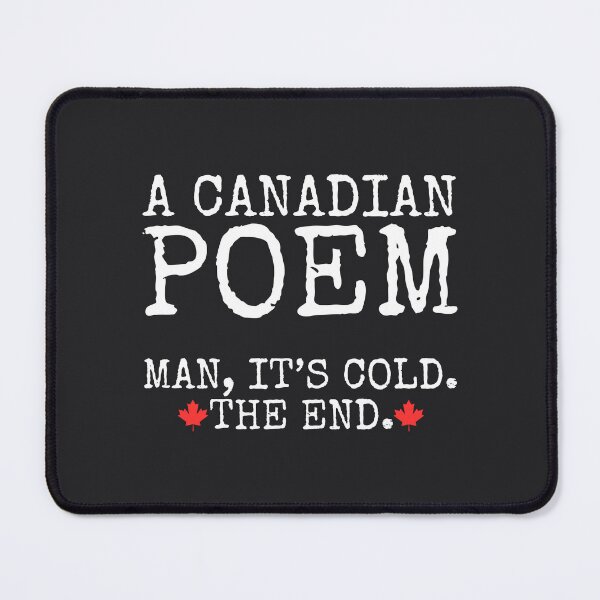 Item preview, Canadian Winter Humor Poem Funny Cold Weather designed and sold by HowToCanadian.