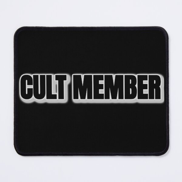 Item preview, Cult Member (Humor) designed and sold by rcmarble.