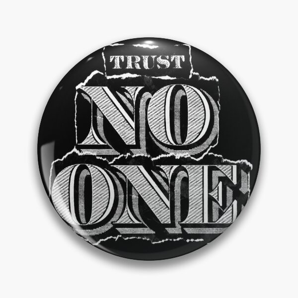 Item preview, Trust No One designed and sold by UZRWRLD .