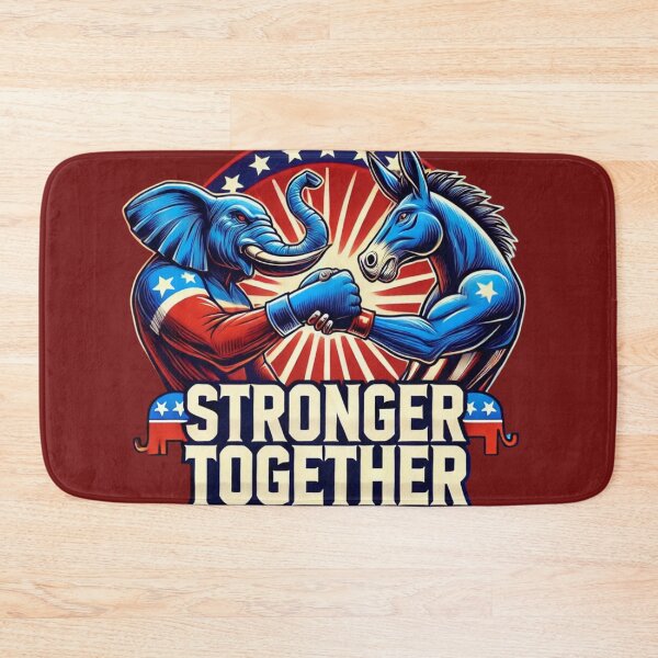 Item preview, Stronger Together, Republicans and Democrats designed and sold by Purposemaster.