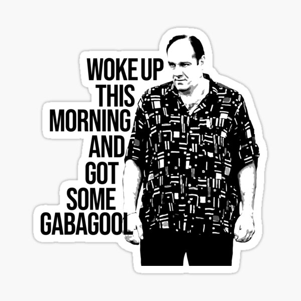 Item preview, Woke Up This Morning and Got Some Gabagool designed and sold by Fat-Linos.