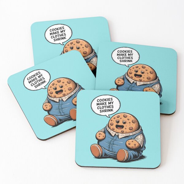 Item preview, Cookies Make My Clothes Shrink Funny Food Quote designed and sold by TheArtOfPat.