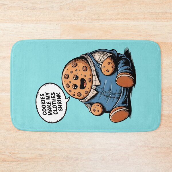 Item preview, Cookies Make My Clothes Shrink Funny Food Quote designed and sold by TheArtOfPat.