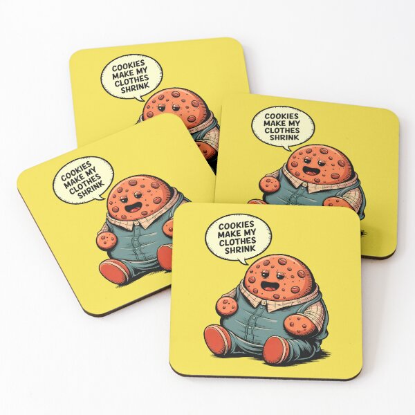 Item preview, Cookies Make My Clothes Shrink Funny Food Quote designed and sold by TheArtOfPat.