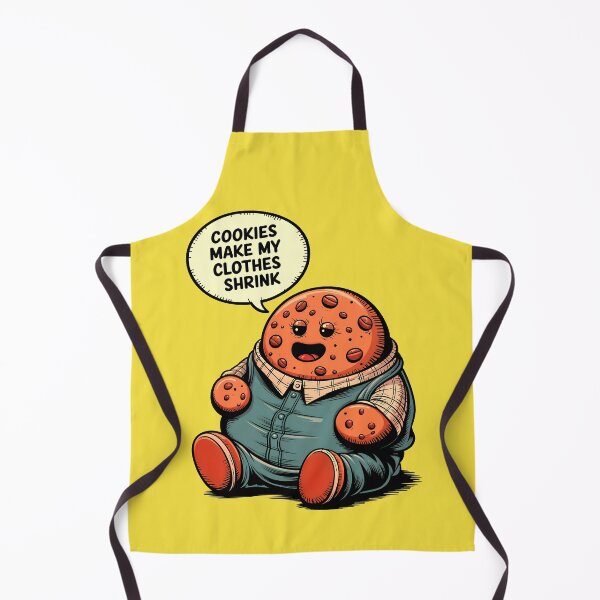 Item preview, Cookies Make My Clothes Shrink Funny Food Quote designed and sold by TheArtOfPat.