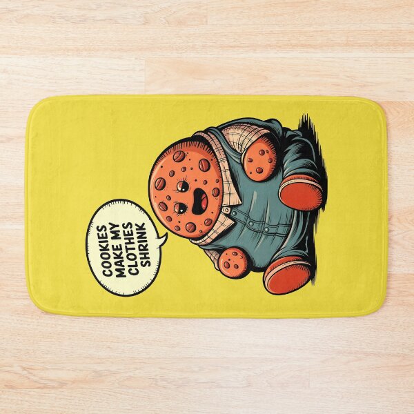 Item preview, Cookies Make My Clothes Shrink Funny Food Quote designed and sold by TheArtOfPat.