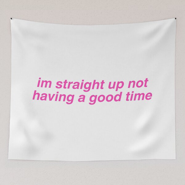 Item preview, im straight up not having a good time, pink version designed and sold by Enzo16B.