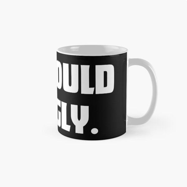 Item preview, This Could Get Ugly. Funny Drinking Quote. Passive Aggressive Statement. Funny & Bold Statement Tee. White designed and sold by That Cheeky Tee.