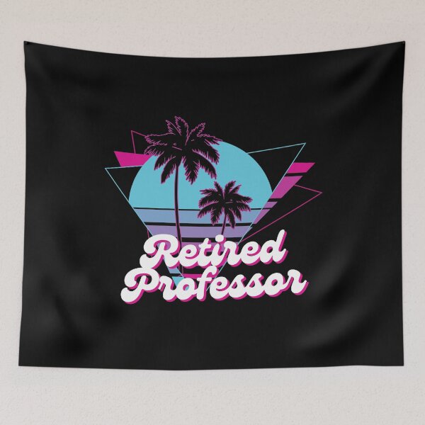 Item preview, Retired Professor | Professor Emeritus | Professor Retire | Professor Retirement | Retired University Professor designed and sold by jadedscientist.