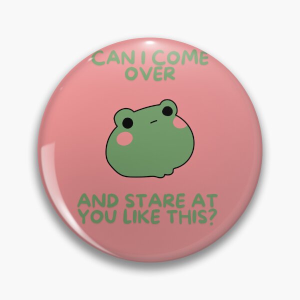 Item preview, Can I Come Over And Stare At You Frog designed and sold by BrickedBrands.