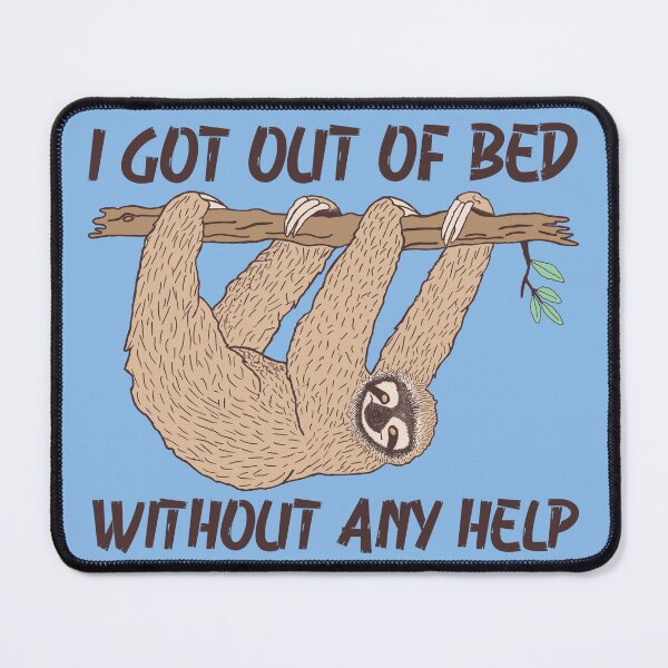 Item preview, i got out of bed without any help designed and sold by Lmazir.