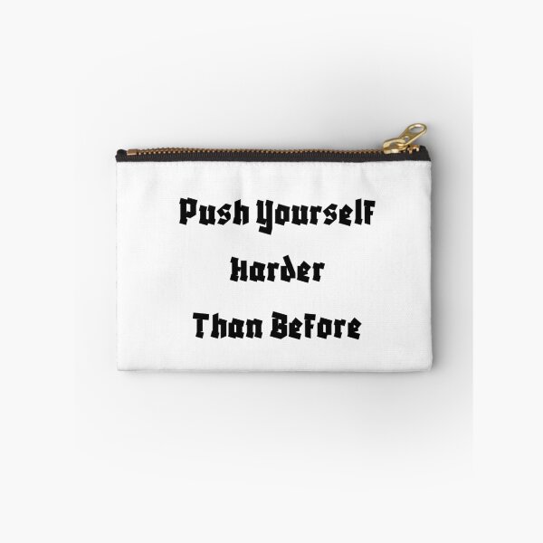 Item preview, Push Yourself Harder Than Before designed and sold by ShaunSandhu.