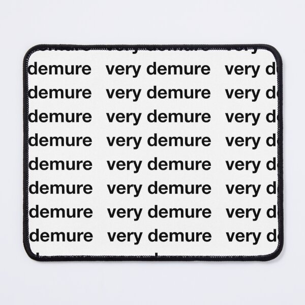 Item preview, Very Demure Tik Tok designed and sold by zlapr.