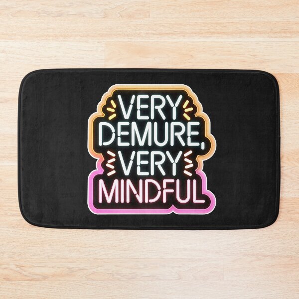 Item preview, Very Demure Very Mindful Quote Neon Style designed and sold by TheArtOfPat.