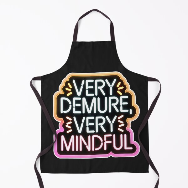 Item preview, Very Demure Very Mindful Quote Neon Style designed and sold by TheArtOfPat.