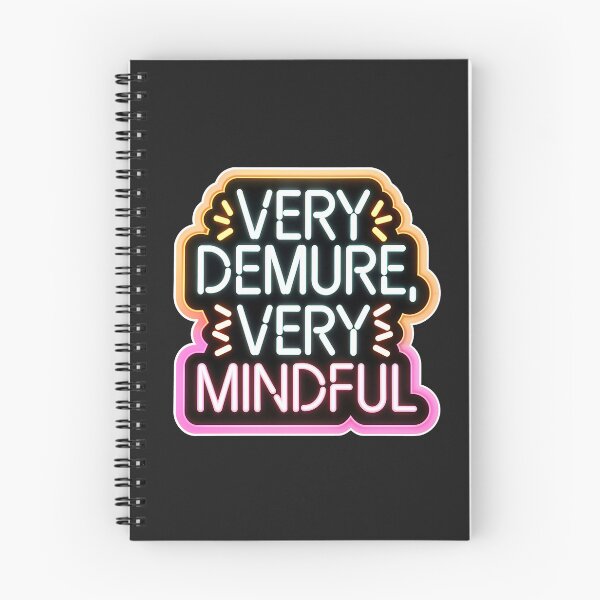 Item preview, Very Demure Very Mindful Quote Neon Style designed and sold by TheArtOfPat.