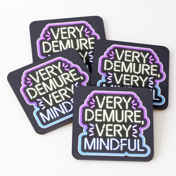 Item preview, Very Demure Very Mindful Quote Neon Style designed and sold by TheArtOfPat.