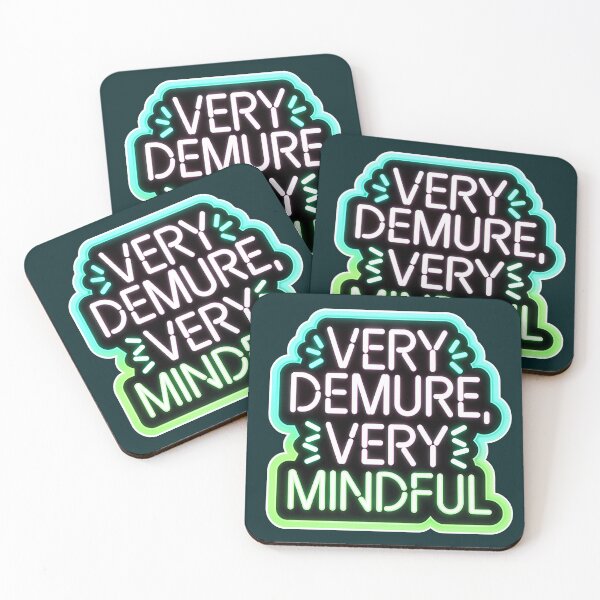 Item preview, Very Demure Very Mindful Quote Neon Style designed and sold by TheArtOfPat.