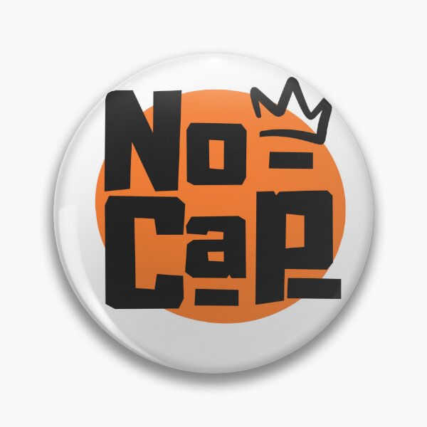 Item preview, No cap slang trend designed and sold by WorlDigitalArts.