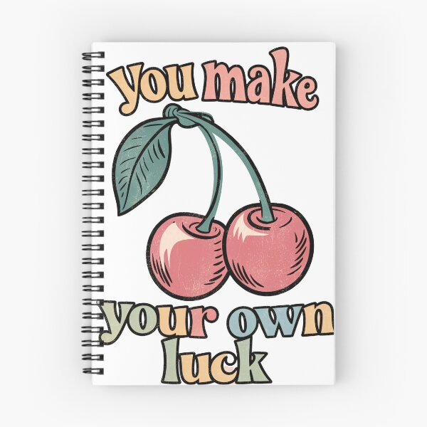 Item preview, You Make Your Own Luck Cherry Design designed and sold by Charlietule.