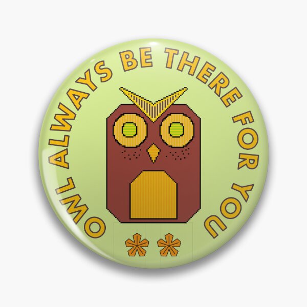 Item preview, Owl Always Be There For You designed and sold by chowlet.