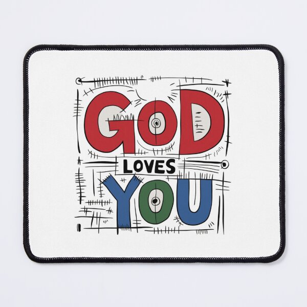 Item preview, God Loves You, funnyfits70, Humor, Funny designed and sold by FunnyFits70.