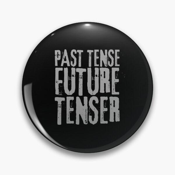 Item preview, Past Tense Future Tenser designed and sold by Digital Lama Creations.
