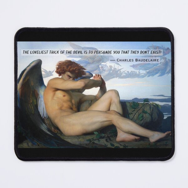 Item preview, Charles Pierre Baudelaire:  the loveliest trick of the Devil is to persuade you that they don’t exist! designed and sold by artbleed.
