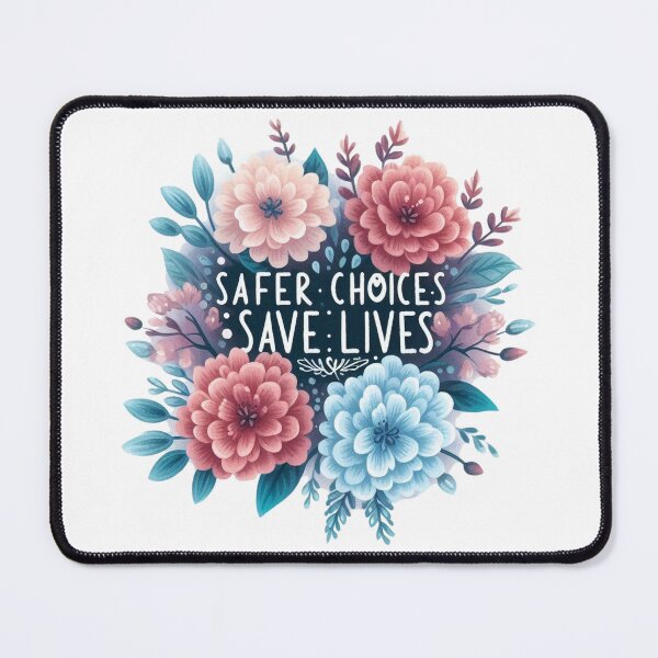 Item preview, Safer Choices Save Lives - Harm Reduction designed and sold by ZAIKY DREAMS.